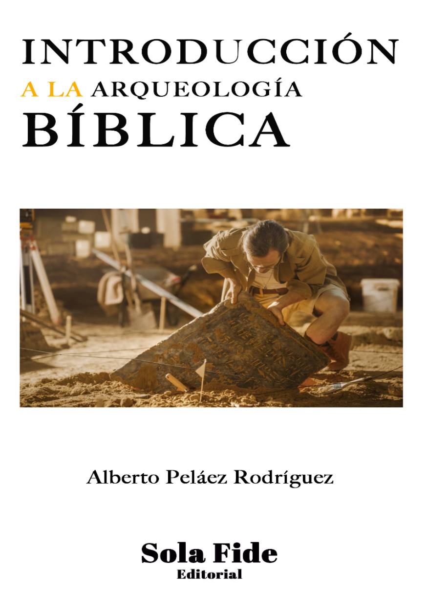 Introducción a la Arqueología Bíblica