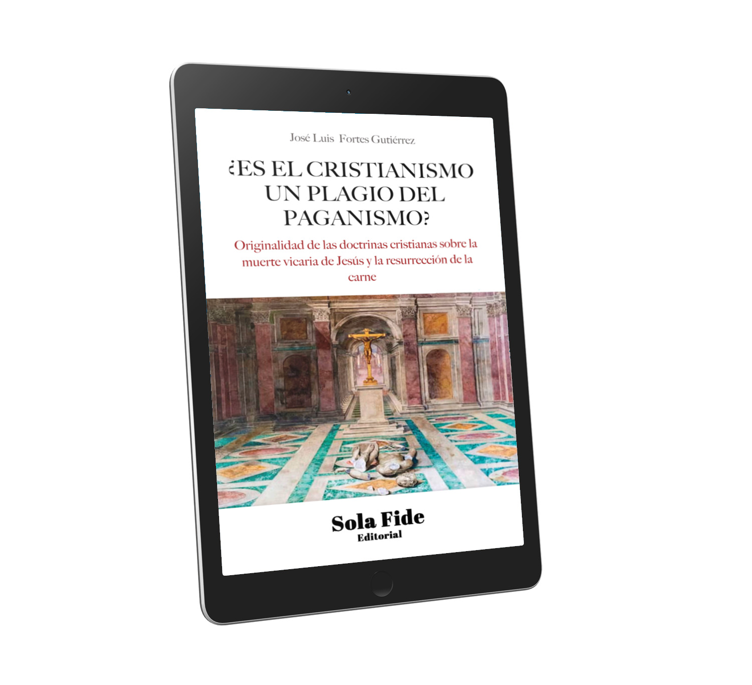 ¿Es el cristianismo un plagio del paganismo? (Ebook)