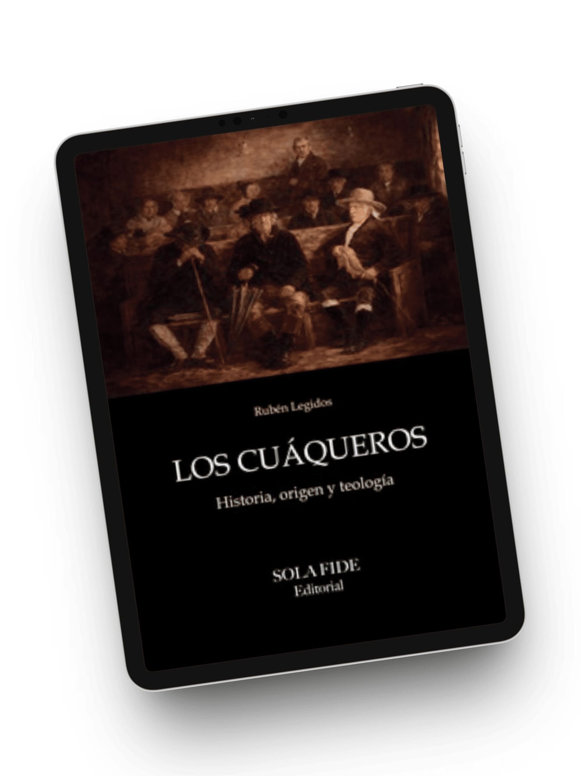 Los Cuáqueros (Ebook)