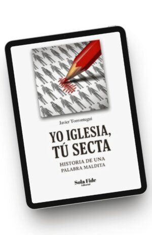 Portada Yo Iglesia, Tú Secta