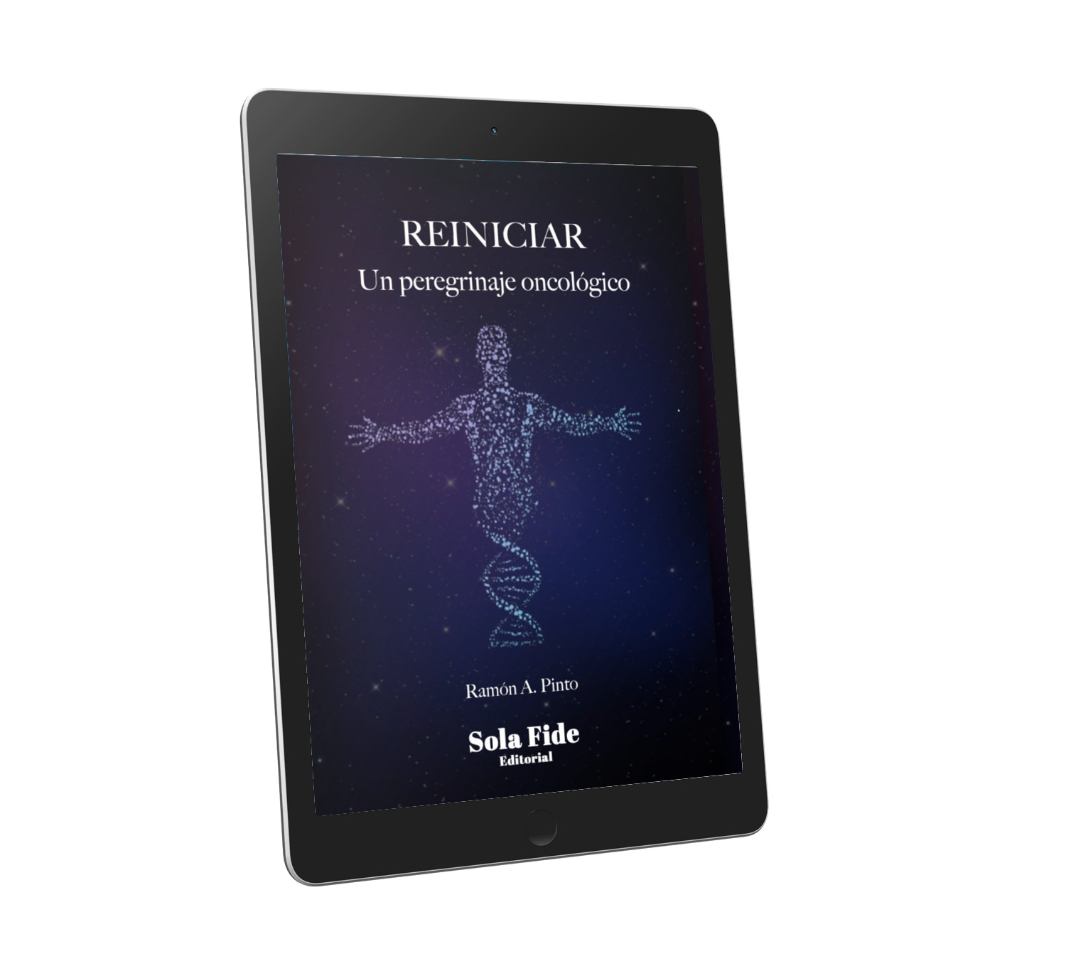 Reiniciar Un Peregrinaje Oncológico (Ebook)